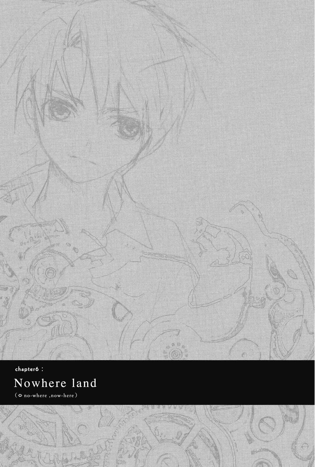 《虚轴少女》4 chapter 6: Nowhere land插图（1）