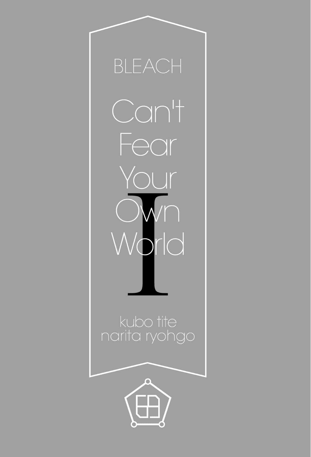《BLEACH 死神 Can't Fear Your Own World》BLEACH 死神 Can't Fear Your Own World 1 插图(8)